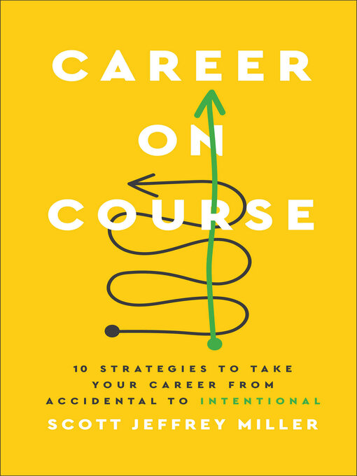 Title details for Career on Course by Scott Jeffrey Miller - Available